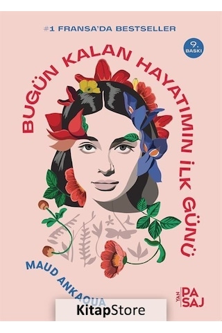 Bugün Kalan Hayatımın İlk Günü - Maud Ankaoua Bugün Kalan Hayatımın İlk Günü - Maud Ankaoua