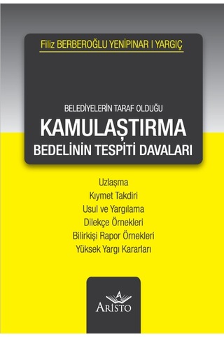 Belediyelerin Taraf Olduğu Kamulaştırma Bedelinin Tespiti