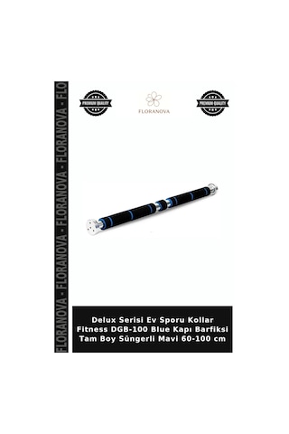 Delux Serisi Ev Sporu Kollar Fitness Dgb-100 Blue Kapı Barfiksi Tam Boy Süngerli Mavi 60-100 Cm