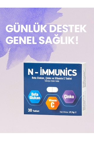 N-immunics Vitamin C Beta Glukan ve Çinko İçeren Takviye Edici Gıda 30 Tablet