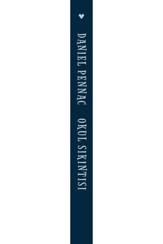 Okul Sıkıntısı - Daniel Pennac - Can Yayınları