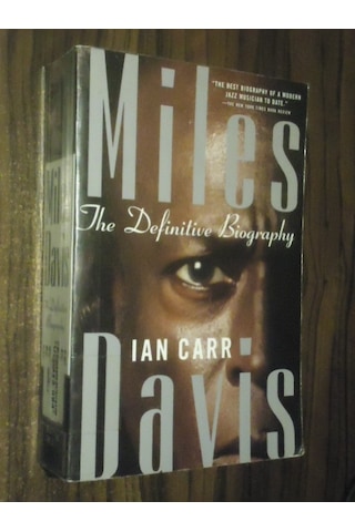 Miles Davis The Definitive Biography