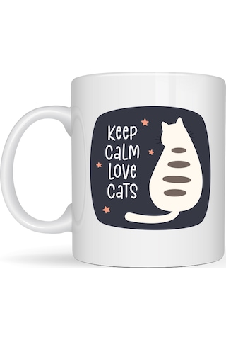 Keep Calm Love Cats Kedi Temalı Porselen Kupa Model 56 Sevimli Tasarım , Kahve & Çay Kupası Diğer