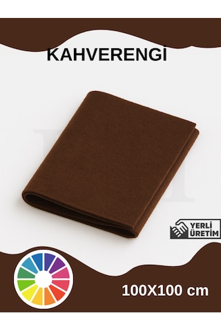 Kahve Rengi Metrelik Ince Keçe Kumaş Keçe 1 Mm Aktivite Keçesi Renkli Keçe 1 Metre 100 Cm X 100 Cm