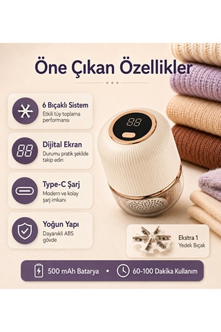 Şarjlı Tüy Toplama Makinesi 6 Bıçaklı Dijital Ekranlı Type-c 500 Mah Kıyafet Kaz Bej