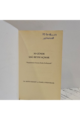 30 Günde Sağ Beyni Açmak - Keith Harary - Pamela Weintraub