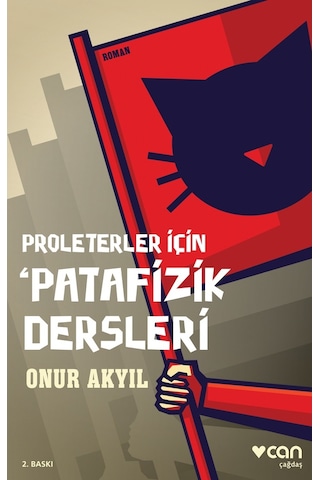Proleterler Için 'Patafizik Dersleri - Onur Akyıl - Can Yayınları