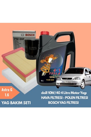 Astra G 1.6 Periyodik Bakım Seti Doill 10w40 4l Motor Yağı Bosch Yağ Filtresi Yerli Hava & Polen Filtresi Yağ Bakım Paketi