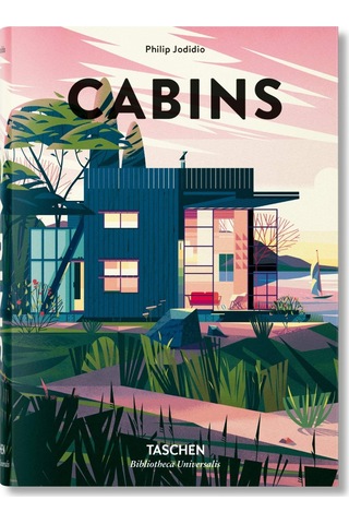 Cabins - Philip Jodidio - Taschen GmbH