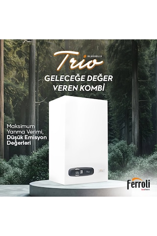 Ferroli Bluehelix Trio 28C 28 Kw 24.000 Kcal/h Tam Yoğuşmalı Kombi