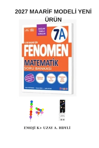Fenomen 7. Sınıf Matematik A Soru Bankası Uzay A+emoji K+ 2027 Yeni Maarif Modeli