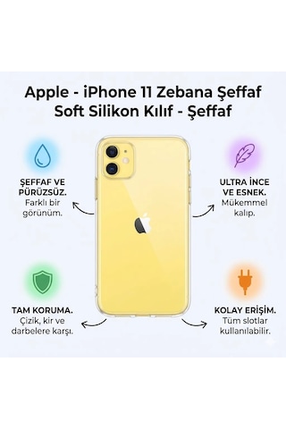 Şeffaf Soft Silikon Kılıf Zebana Şeffaf Apple Uyumlu iPhone 11