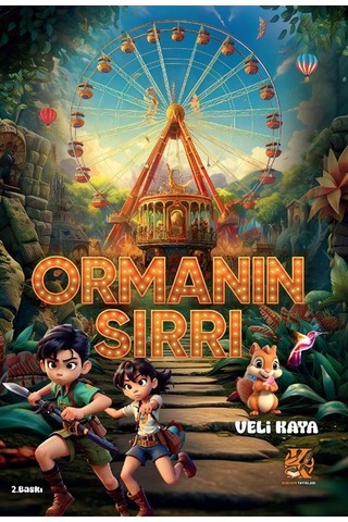Ormanın Sırrı / Veli Kaya