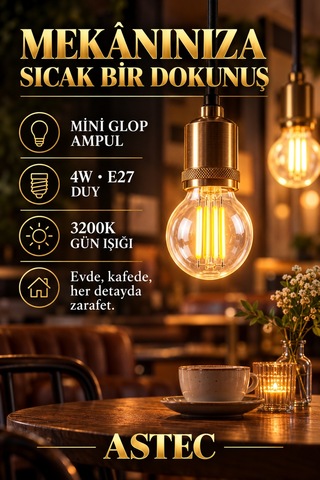 Astec E27 Mini 4 Watt Glop Gün Işığı Ampul Dekoratif Gün Işığı 3200k Filament Led