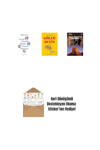 Stresli Bir Dünyada Mutlu Çocuk Yetiştirmek + Güçlü Beyin + Genç Kyros'un Yazgısı + Okuma Sticker'ları