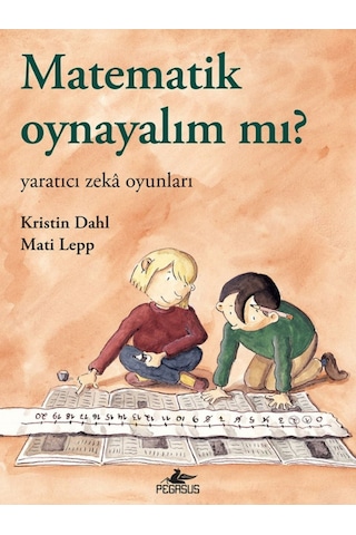 Matematik Oynayalım Mı? / Yaratıcı Zekâ Oyunları
