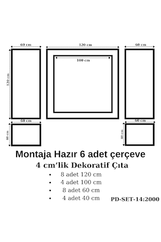 Montaja Hazır 6 Adet Çerçeve 4 Cm'lik Pd-set-14: 2000