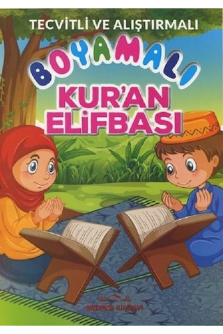 Tecvitli ve Alıştırmalı Boyamalı Kur'an Elifbası- Medrese Kitabevi