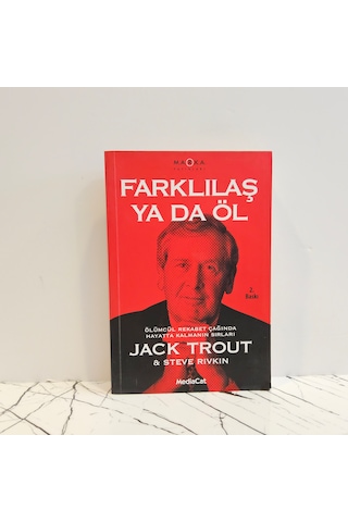 Farklılaş Ya Da Öl - Ölümcül Rekabet Çağında Hayatta Kalmanın Sırları