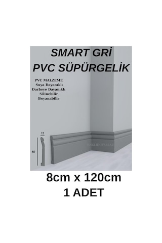 Smart Gri Süpürgelik Suya Neme Dayanıklı 8cmx120cm 1 Adet Pvc Parke Seramik Salon Mutfak Süpürgeliği Gri