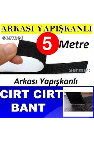 5 Metre Arkası Yapışkanlı Cırt Cırt - Kaliteli Cırt Bant -En: 2Cm