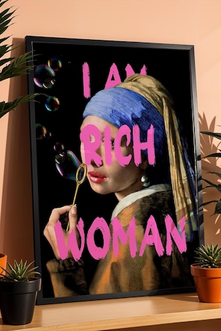 İnci Küpeli Kız I Am Rich Woman Eğlenceli İronik Sanat Çerçeveli Tablo Yeni Eve Hediye Altered Art