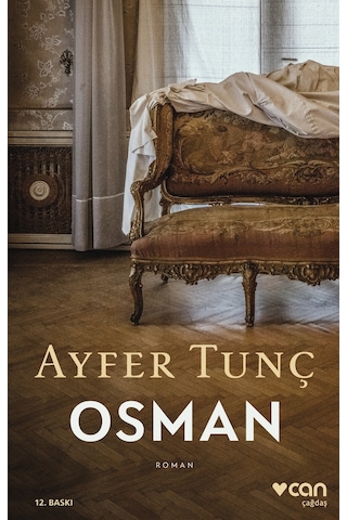 Osman - Ayfer Tunç - Can Yayınları