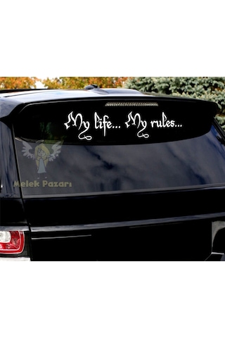 Benim Hayatım, Benim Kurallarım. My Life My Rules Araba Sticker (250236331)