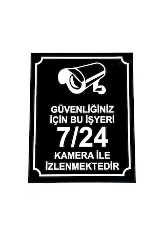 Güvenliğiniz Için Bu Işyeri 7-24 Kamera Ile Izlenmektedir Xl