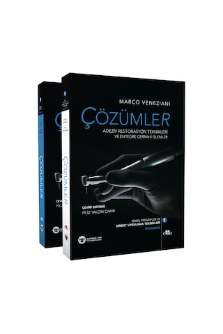 Çözümler Adeziv Restorasyon Teknikleri Ve Entegre Cerrahi İşlemle Çözümler Adeziv Restorasyon Teknikleri Ve Entegre Cerrahi İşlemle