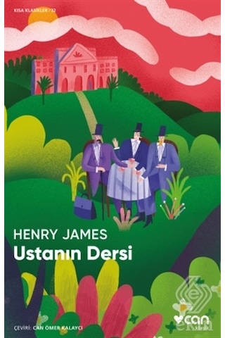Ustanın Dersi - Kısa Klasikler 32 - Henry James - Can Yayınları