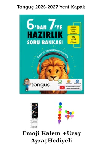 Tonguç 6'dan 7'ye Hazırlık Kitabı 2026-2027 Maarif M.yeni Kapak Uzay A.+emoji K. Hediyeli
