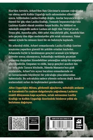 Altın Uygarlığın Mirası: Bir Lazika Romanı