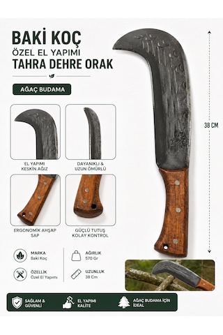Özel El Yapımı Tahra Dehre Orak Ağaç Budama Ağırlık : 570 Gr Uzunluk : 38 Cm