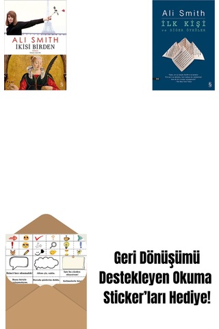 İkisi Birden + İlk Kişi Ve Diğer Öyküler + Okuma Sticker'ları