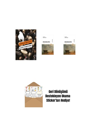 Katip Bartleby + Redburn - İlk Seferi Ciltli + Redburn - İlk Seferi + Okuma Sticker'ları