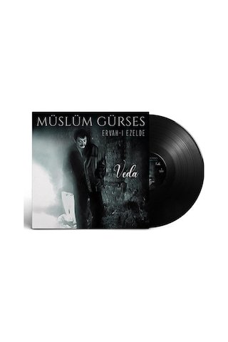Müslüm Gürses - Ervah-ı Ezelde / Veda Plak
