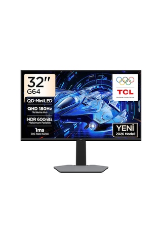 TCL 32G64 Gaming Monitörü 32" 1ms 180hz Qhd 2k Qd-mini Led Oyuncu Monitörü Fast-hva, Freesync