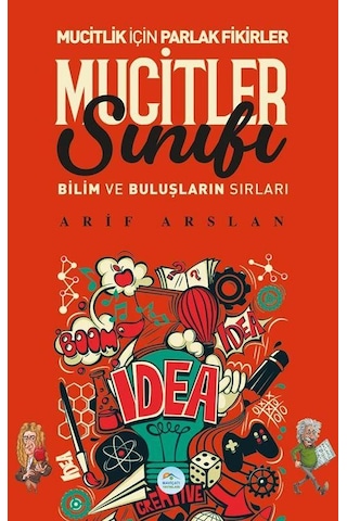Mucitler Sınıfı - Arif Arslan - Maviçatı Yayınları