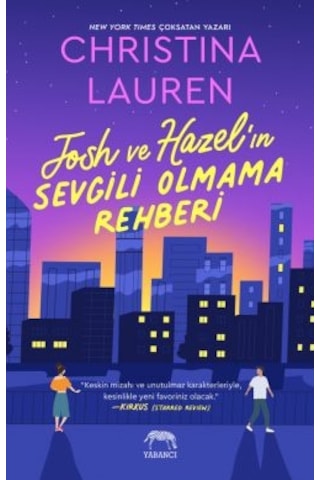 Vahşi Kalpler + Josh Ve Hazel In Sevgili Olmama Rehberi + Sahte Balayı