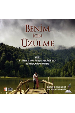 Benim Için Üzülme - Dizi Müzikleri Cd