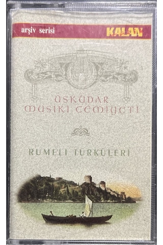 Plak Değildir Kaset Tir Üsküdar Musiki Cemiyeti Rumeli Türküler
