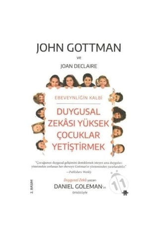 Duygusal Zekası Yüksek Çocuklar Yetiştirmek Duygusal Zekası Yüksek Çocuklar Yetiştirmek