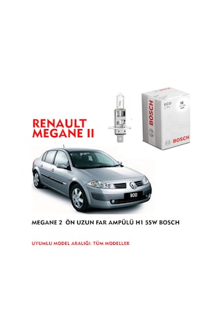 MEGANE 2  ÖN UZUN FAR AMPÜLÜ H1 55W BOSCH
