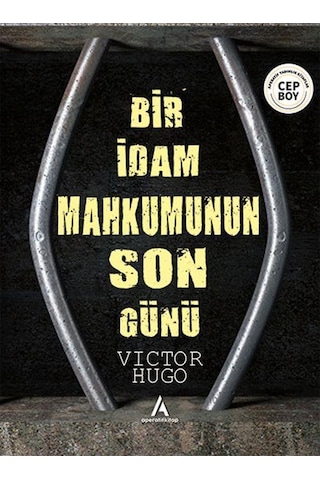 Bir İdam Mahkumunun Son Günü Cep Boy Aperatif Tadımlık Kitaplar