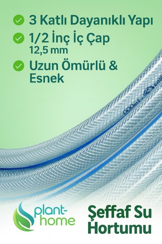 Şeffaf Su Hortumu 30 Metre 1/2 İnç 12,5 Mm 3 Katlı Dayanıklı Pvc Bahçe Hortumu