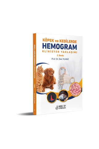 Köpek ve Kedilerde Hemogram Klinisyen Yaklaşımı - ( 2. Baskı )