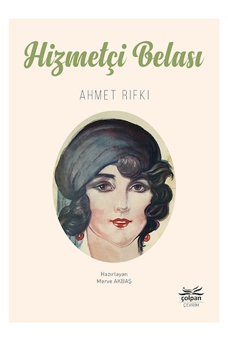 Hizmetçi Belası / Ahmet Rıfkı
