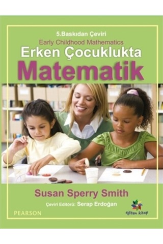 Erken Çocuklukta Matematik - Susan Speery Smith Erken Çocuklukta Matematik - Susan Speery Smith