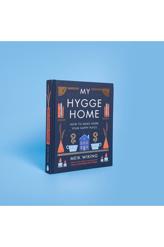 My Hygge Home: How To Make Home Your Happy Place